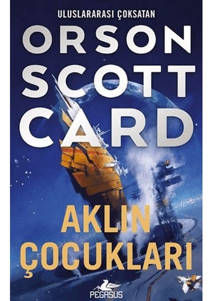 Aklın Çocukları - Ender Efsanesi 4