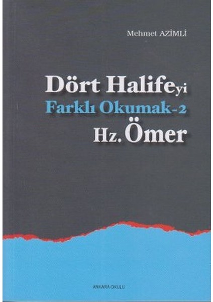 Dört Halifeyi Farklı Okumak 2 - Hz. Ömer
