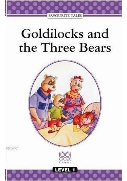 Goldilocks And The Three Bears - Level 1