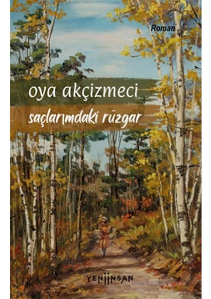 Saçlarımdaki Rüzgar