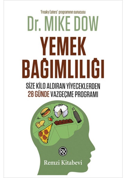 Yemek Bağımlılığı
