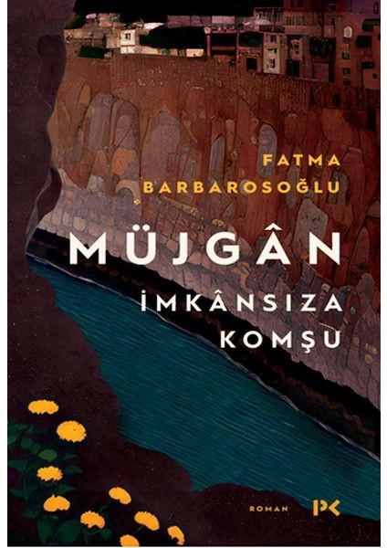 Müjgân: Imkânsıza Komşu