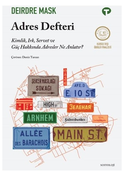 Adres Defteri - Kimlik, Irk, Servet ve Güç Hakkında Adresler Ne Anlatır?