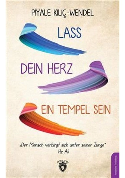 Lass Dein Herz Ein Tempel Sein