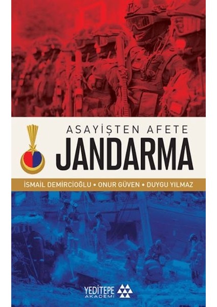 Asayişten Afete Jandarma