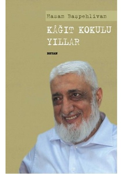 Kağıt Kokulu Yıllar