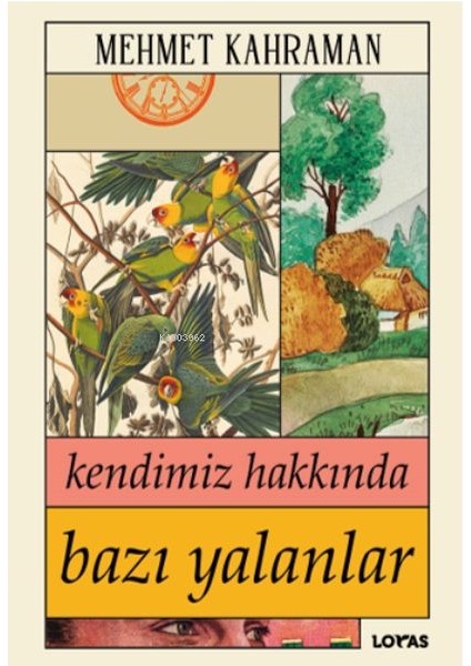 Kendimiz Hakkında Bazı Yalanlar