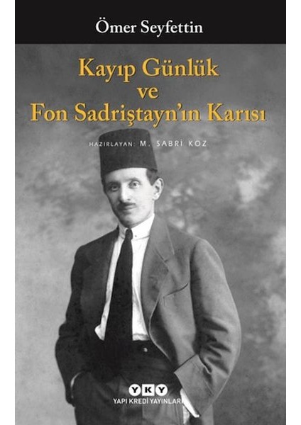 Kayıp Günlük ve Fon Sadriştayn’ın Karısı