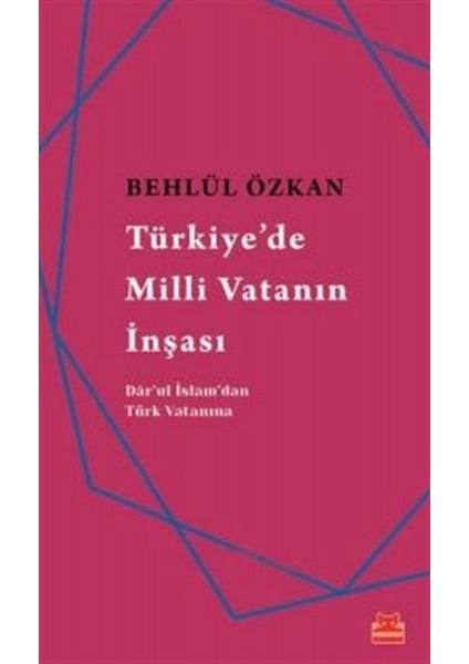 Türkiye'de Milli Vatanın Inşası