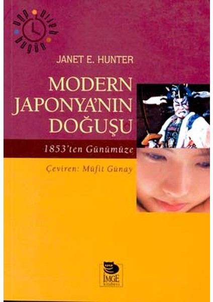 Modern Japonya’nın Doğuşu 1853’TEN Günümüze