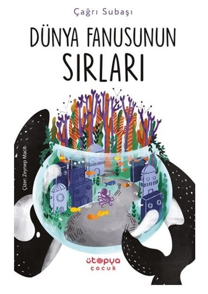 Dünya Fanusunun Sırları