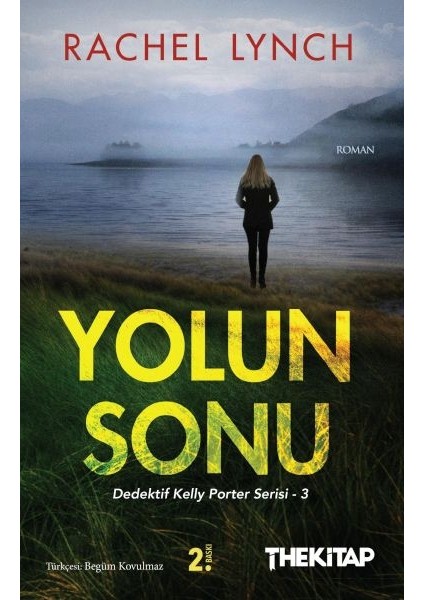 Yolun Sonu - Dedektif Kelly Porter Serisi 3