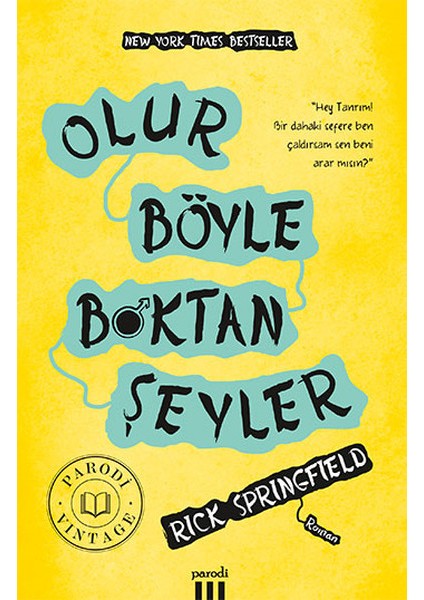 Olur Böyle B*ktan Şeyler