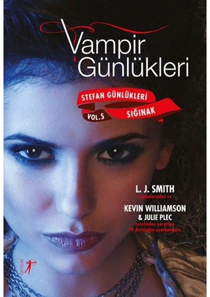 Vampir Günlükleri - Stefan Günlükleri Vol: 5 - Sığınak
