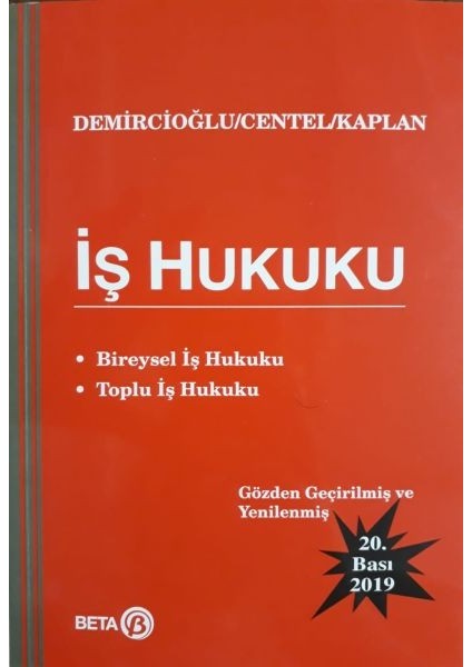 Iş Hukuku (Bireysel Iş Hukuku - Toplu Iş Hukuku)