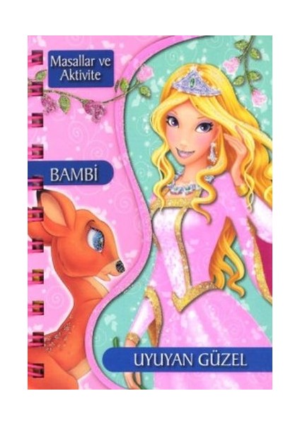 Masallar ve Aktivite - Bambi / Uyuyan Güzel (Ciltli)