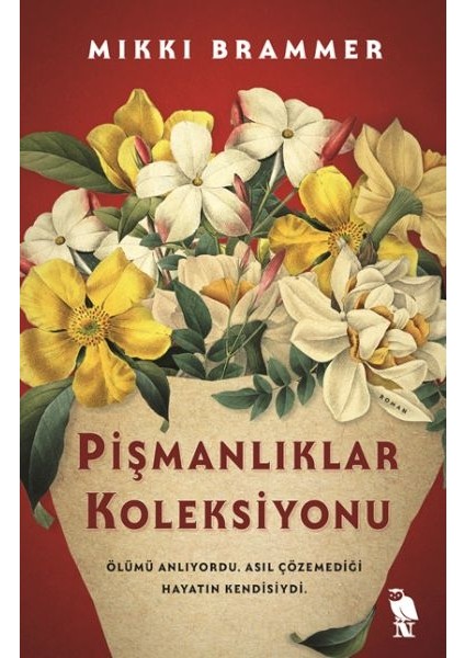 Pişmanlıklar Koleksiyonu