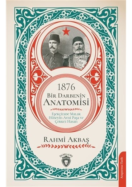 1876 - Bir Darbenin Anatomisi