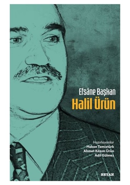 Efsane Başkan Halil Ürün