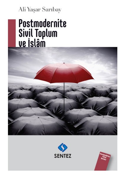 Postmodernite Sivil Toplum ve Islam