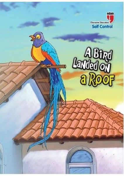 A Bird Landed On A Roof - Self Control