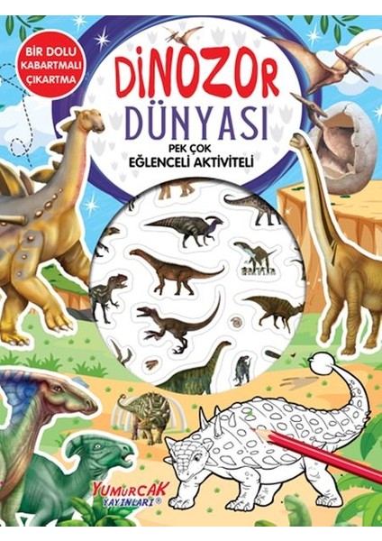 Dinozor Dünyası - Pek Çok Eğlenceli Aktiviteli