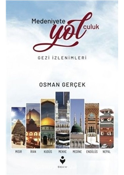 Medeniyete Yolculuk
