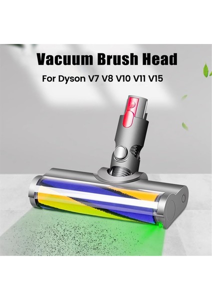 Roller Fırça Kafası Dyson V7 V8 V8 V10 V11 V15 Elektrikli Temizleyici Parçalar Yeşil Toz Işığı ile Ahşap Zemin (Yurt Dışından) fiyatları