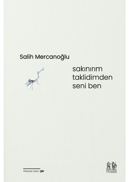 Sakınırım Taklidimden Seni Ben