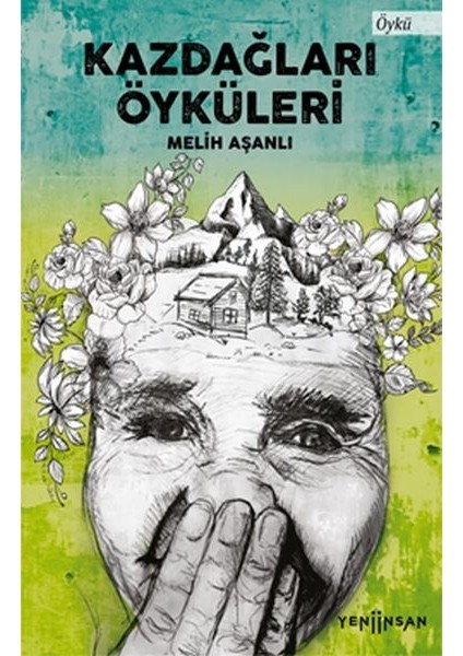 Kazdağları Öyküleri