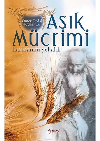 Aşık Mücrimi - Harmanını Yel Aldı