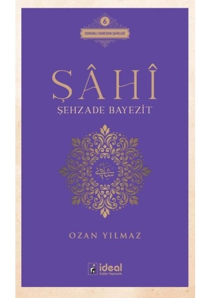 Şâhî - Şehzade Bayezit