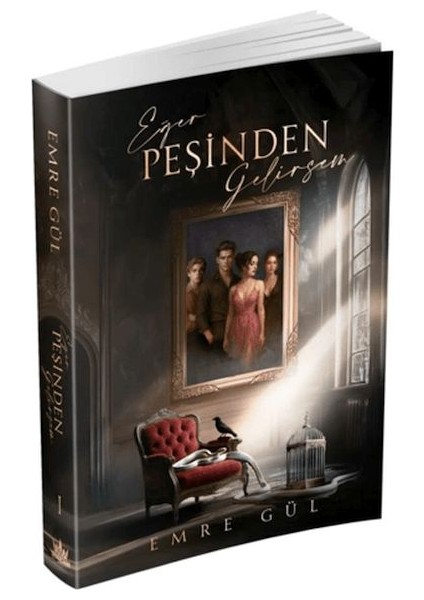 Eğer Peşinden Gelirsem 1