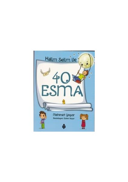Halim Selim Ile 40 Esma