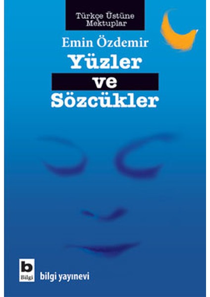 Yüzler ve Sözcükler