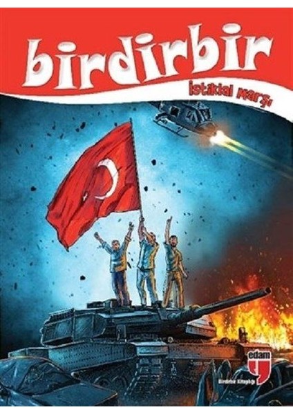 Birdirbir - Istiklal Marşı