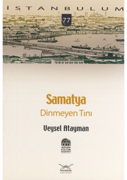 Samatya Dinmeyen Tını-77