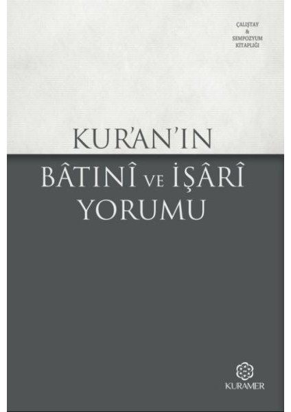 Kuranın Batıni ve Işari Yorumu