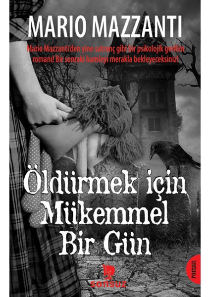 Öldürmek Için Mükemmel Bir Gün