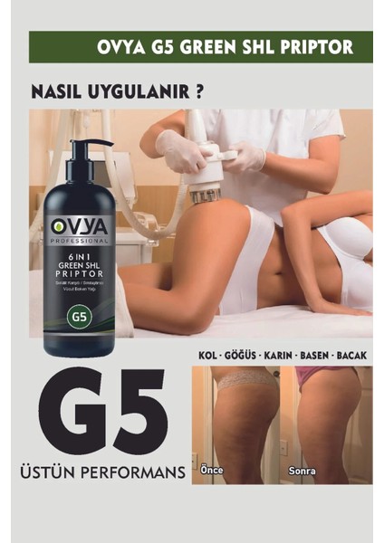 Anti Selülit G5 Masaj Yağı Green Shl Priptor 1000ML modelleri