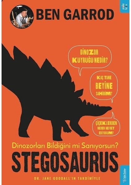 Stegosaurus; Dinozorları Bildiğini Mi Sanıyorsun?