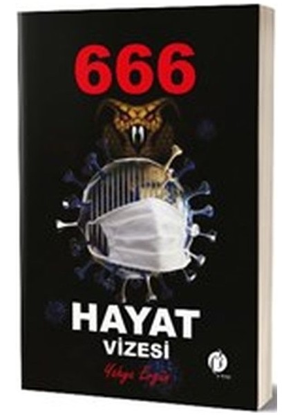 666 Hayat Vizesi