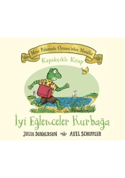 Meşe Palamudu Ormanı'ndan Masallar - Iyi Eğlenceler Kurbağa fiyatları