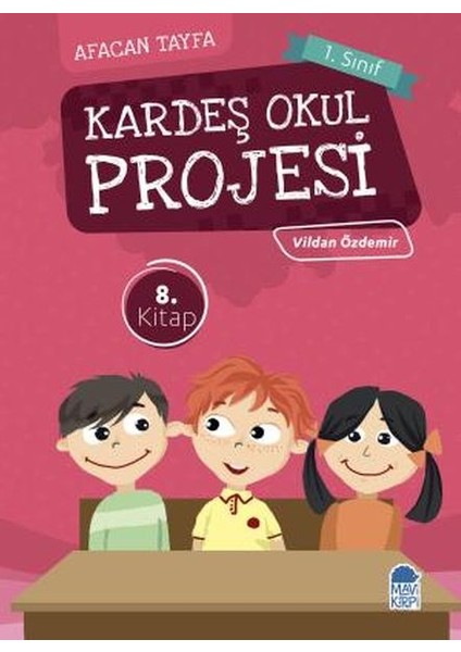 Afacan Tayfa 1. Sınıf - Kardeş Okul Projesi 8.kitap