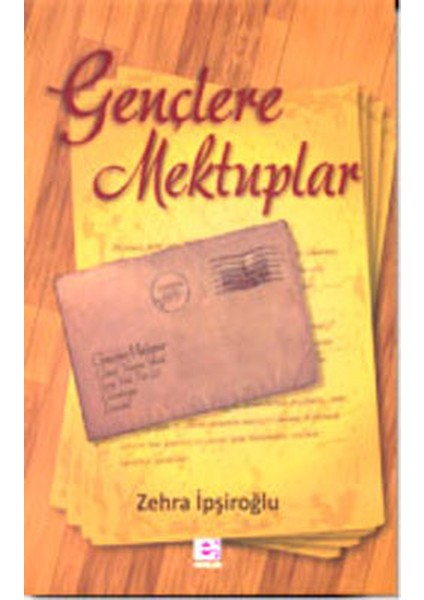 Gençlere Mektuplar