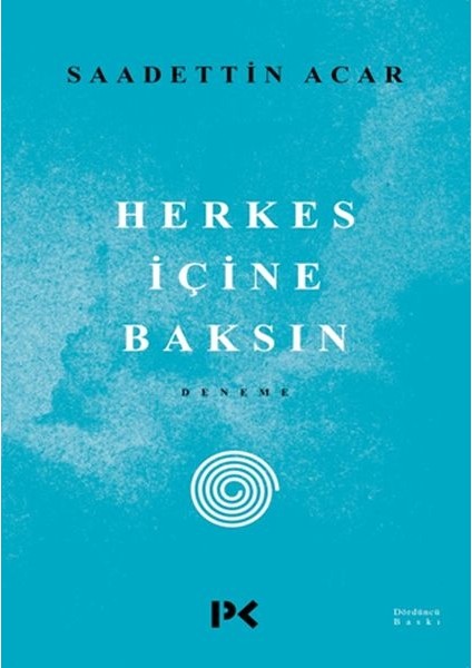 Herkes Içine Baksın