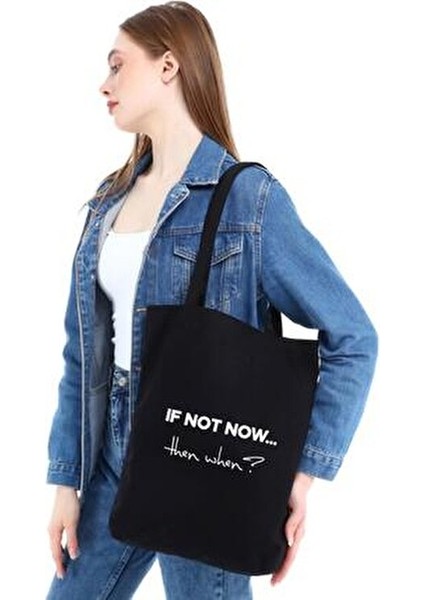 Çınar If Not Now Baskılı Siyah Kanvas Alışveriş Çantası 35x40x8 cm Çok Amaçlı Kullanım fırsatları