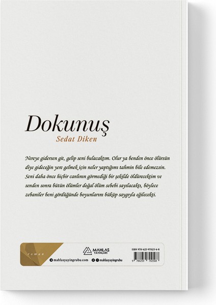 Sedat Diken - Dokunuş modelleri