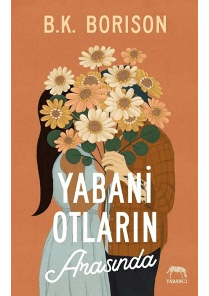 Yabani Otların Arasında