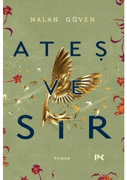 Ateş ve Sır